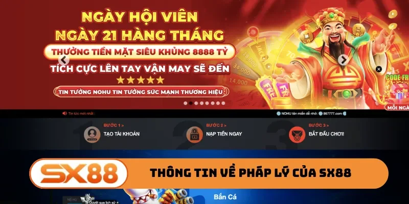 Thông tin về pháp lý của SX88